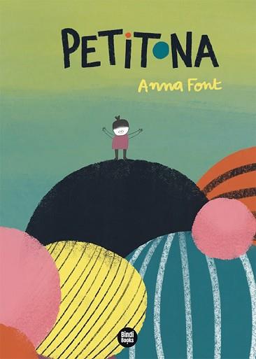 PETITONA | 9788418288487 | FONT GARCÍA,ANNA | Llibreria Geli - Llibreria Online de Girona - Comprar llibres en català i castellà