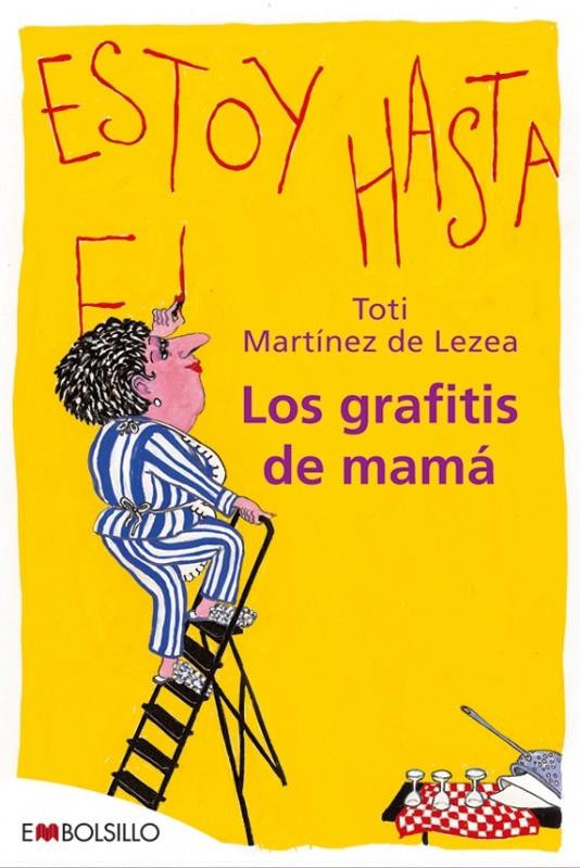 LOS GRAFITIS DE MAMA | 9788492695164 | MARTINEZ,TOTI | Llibreria Geli - Llibreria Online de Girona - Comprar llibres en català i castellà