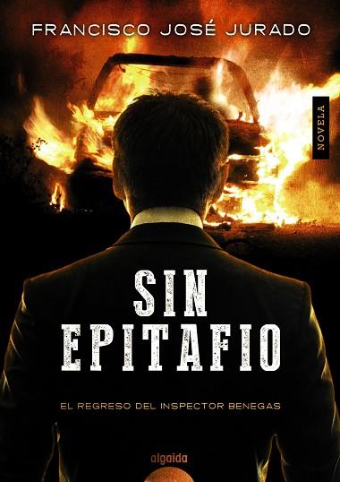 SIN EPITAFIO | 9788490671870 | JURADO,FRANCISCO JOSÉ | Llibreria Geli - Llibreria Online de Girona - Comprar llibres en català i castellà