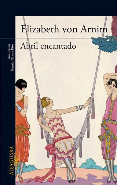 ABRIL ENCANTADO | 9788420416854 | VON ARNIM,ELIZABETH | Llibreria Geli - Llibreria Online de Girona - Comprar llibres en català i castellà