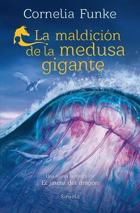 LA MALDICIÓN DE LA MEDUSA GIGANTE | 9788419942760 | FUNKE, CORNELIA | Llibreria Geli - Llibreria Online de Girona - Comprar llibres en català i castellà
