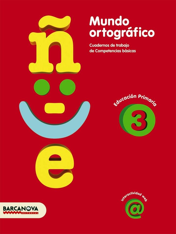 MUNDO ORTOGRAFICO-3.EDUCACION PRIMARIA | 9788448925420 | CAMPS,MONTSERRAT | Llibreria Geli - Llibreria Online de Girona - Comprar llibres en català i castellà
