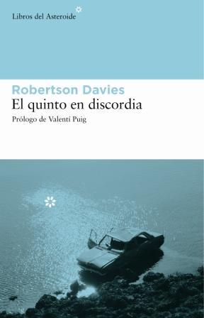 EL QUINTO EN DISCORDIA(PREMI LLIBETER 2006) | 9788493431563 | DAVIES,ROBERTSON | Llibreria Geli - Llibreria Online de Girona - Comprar llibres en català i castellà