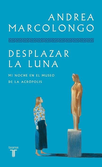 DESPLAZAR LA LUNA | 9788430626892 | MARCOLONGO, ANDREA | Libreria Geli - Librería Online de Girona - Comprar libros en catalán y castellano