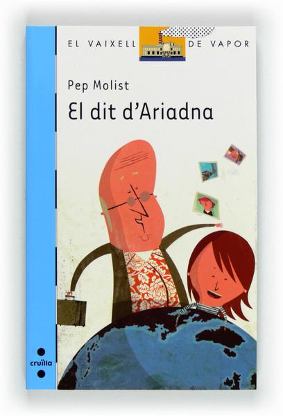 EL DIT D'ARIADNA | 9788466130493 | MOLIST,PEP | Llibreria Geli - Llibreria Online de Girona - Comprar llibres en català i castellà