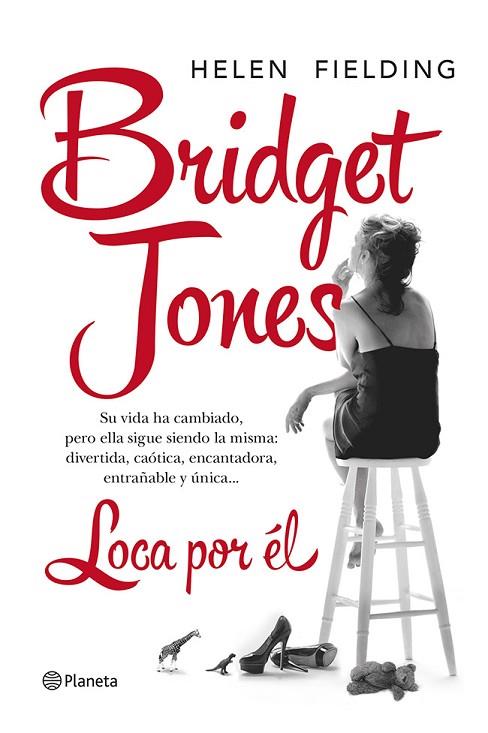 BRIDGET JONES.LOCA POR ÉL | 9788408121657 | FIELDING,HELEN | Llibreria Geli - Llibreria Online de Girona - Comprar llibres en català i castellà