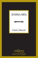 ANIMA MIA | 9788483831212 | MARZAL,CARLOS | Llibreria Geli - Llibreria Online de Girona - Comprar llibres en català i castellà
