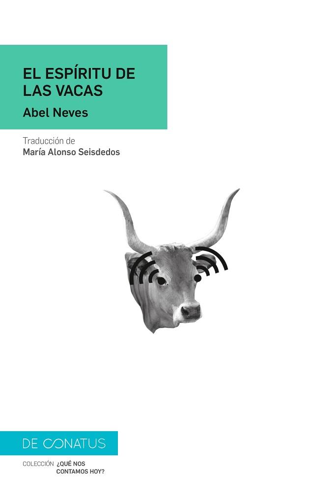 EL ESPÍRITU DE LAS VACAS | 9788417375409 | NEVES,ABEL | Llibreria Geli - Llibreria Online de Girona - Comprar llibres en català i castellà