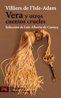 VERA Y OTROS CUENTOS CRUELES | 9788420661452 | DE L'ISLE-ADAM,VILLIERS | Llibreria Geli - Llibreria Online de Girona - Comprar llibres en català i castellà