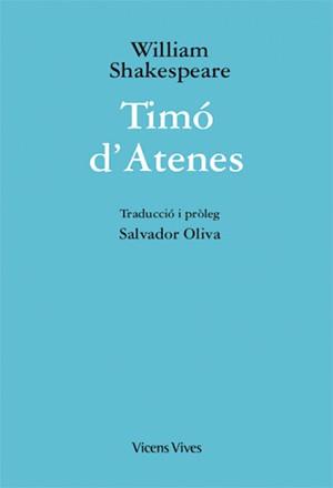 TIMO D'ATENES  | 9788468249971 | SHAKESPEARE,WILLIAM | Llibreria Geli - Llibreria Online de Girona - Comprar llibres en català i castellà