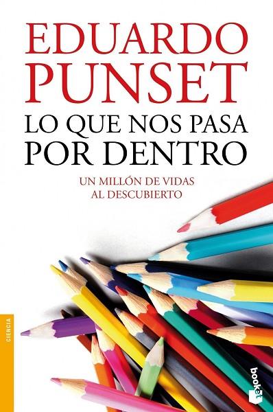 LO QUE NOS PASA POR DENTRO | 9788423347926 | PUNSET,EDUARDO | Llibreria Geli - Llibreria Online de Girona - Comprar llibres en català i castellà