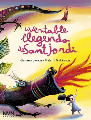 LA VERITABLE LLEGENDA DE SANT JORDI | 9788417978600 | LIENAS,GEMMA | Llibreria Geli - Llibreria Online de Girona - Comprar llibres en català i castellà
