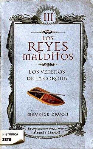 LOS VENENOS DE LA CORONA(LOS REYES MALDITOS III) | 9788498721416 | DRUON,MAURICE | Llibreria Geli - Llibreria Online de Girona - Comprar llibres en català i castellà