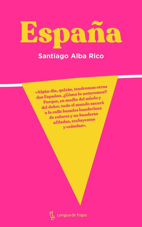 ESPAÑA | 9788483812556 | ALBA RICO,SANTIAGO | Llibreria Geli - Llibreria Online de Girona - Comprar llibres en català i castellà