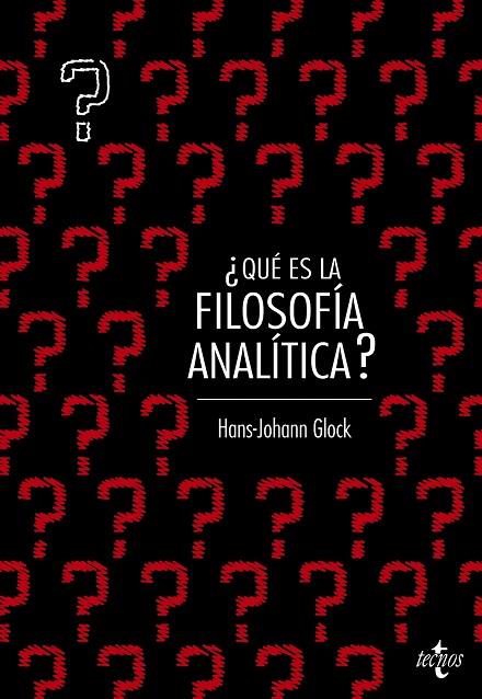 QUÉ ES LA FILOSOFÍA ANALÍTICA? | 9788430953172 | GLOCK,HANS-JOHANN | Llibreria Geli - Llibreria Online de Girona - Comprar llibres en català i castellà