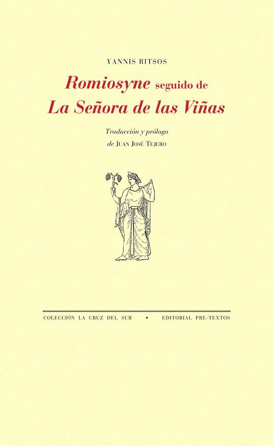 ROMIOSYNE/LA SEÑORA DE LAS VIÑAS | 9788415894728 | RITSOS,YANNIS | Llibreria Geli - Llibreria Online de Girona - Comprar llibres en català i castellà