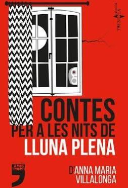 CONTES PER A LES NITS DE LLUNA PLENA | 9788494791413 | VILLALONGA,ANNA MARIA | Llibreria Geli - Llibreria Online de Girona - Comprar llibres en català i castellà