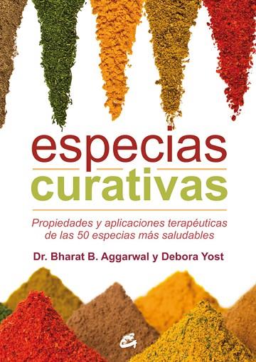 ESPECIAS CURATIVAS | 9788484455653 | AGGARWAL,BHARAT B./YOST,DEBORA | Llibreria Geli - Llibreria Online de Girona - Comprar llibres en català i castellà