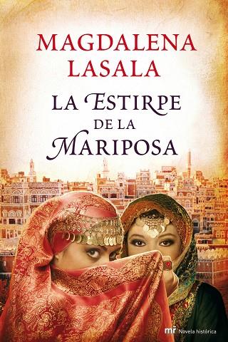 LA ESTIRPE DE LA MARIPOSA | 9788427035782 | LASALA,MAGDALENA | Llibreria Geli - Llibreria Online de Girona - Comprar llibres en català i castellà
