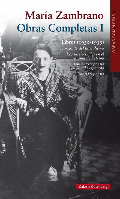 LIBROS(1930-1939.OBRAS COMPLETAS-1) | 9788416252411 | ZAMBRANO,MARÍA | Llibreria Geli - Llibreria Online de Girona - Comprar llibres en català i castellà