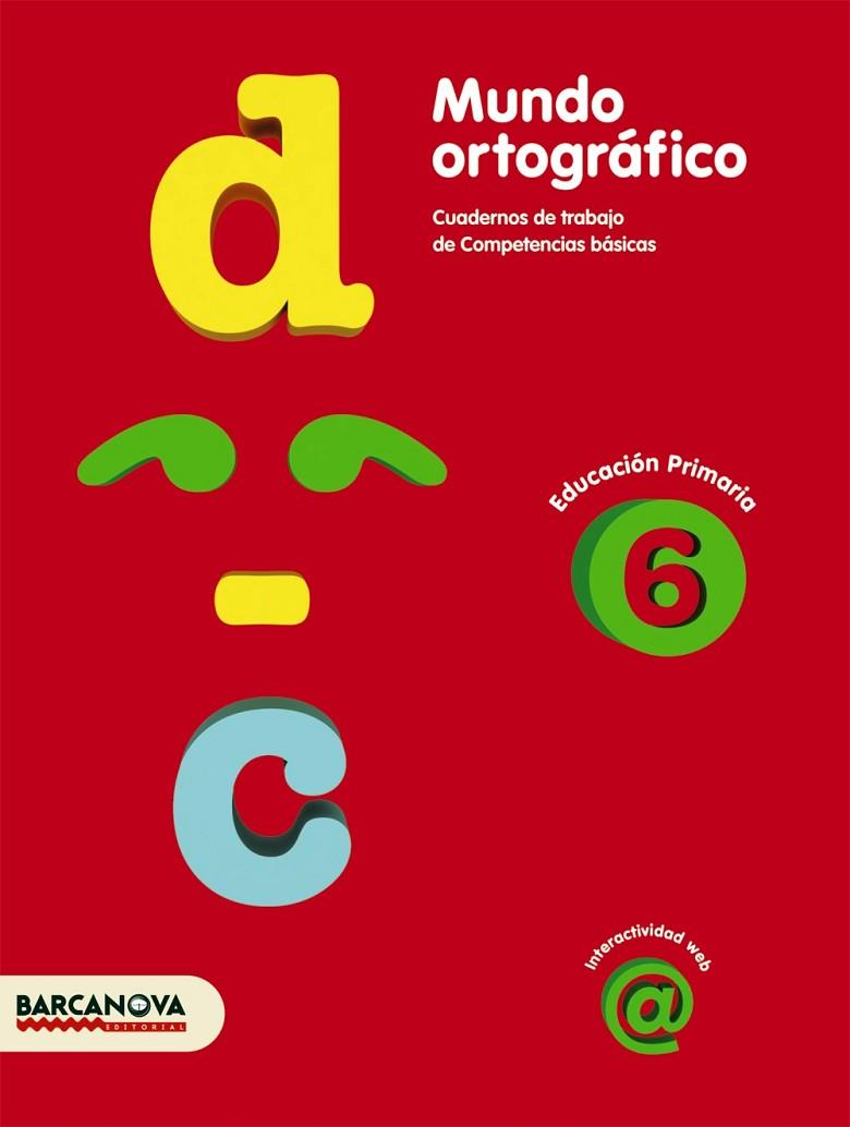 MUNDO ORTOGRAFICO-6.EDUCACION PRIMARIA | 9788448924331 | CAMPS,MONTSERRAT | Llibreria Geli - Llibreria Online de Girona - Comprar llibres en català i castellà