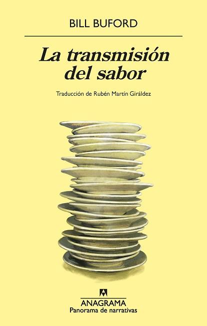 LA TRANSMISIÓN DEL SABOR | 9788433922106 | BUFORD, BILL | Llibreria Geli - Llibreria Online de Girona - Comprar llibres en català i castellà