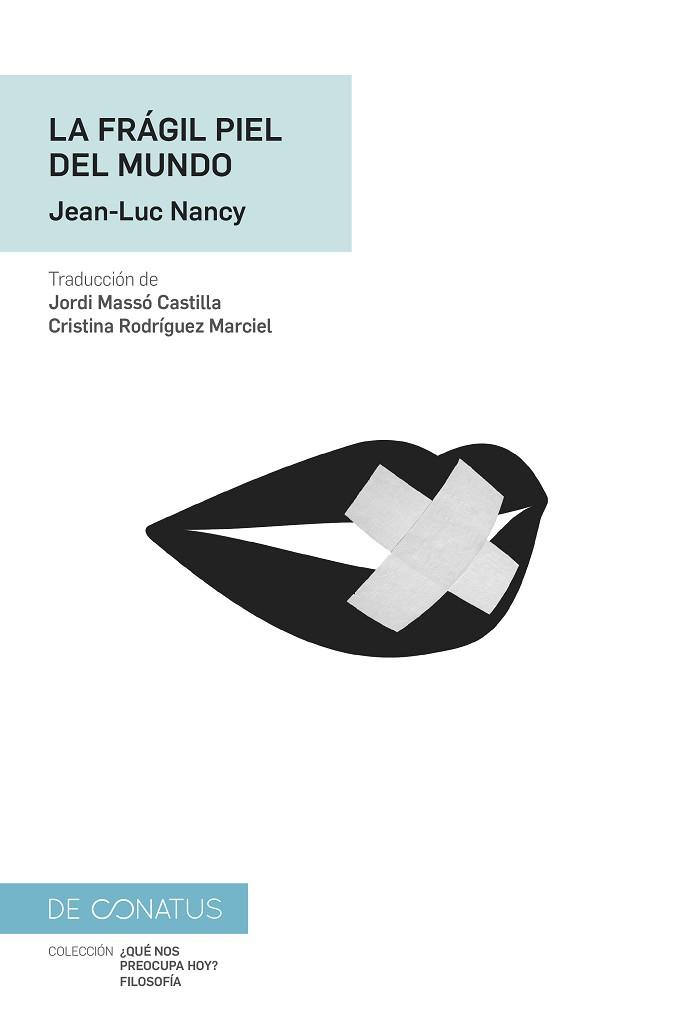 LA FRÁGIL PIEL DEL MUNDO | 9788417375508 | LUC NANCY, JEAN | Llibreria Geli - Llibreria Online de Girona - Comprar llibres en català i castellà
