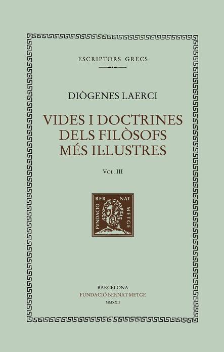 VIDES I DOCTRINES DELS FILÒSOFS MÉS IL·LUSTRES-3(TAPA DURA) | 9788498593907 | LAERCI,DIÒGENES | Llibreria Geli - Llibreria Online de Girona - Comprar llibres en català i castellà