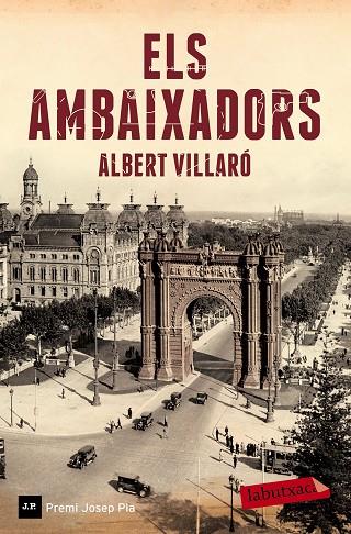 ELS AMBAIXADORS | 9788499309552 | VILLARÓ,ALBERT | Llibreria Geli - Llibreria Online de Girona - Comprar llibres en català i castellà