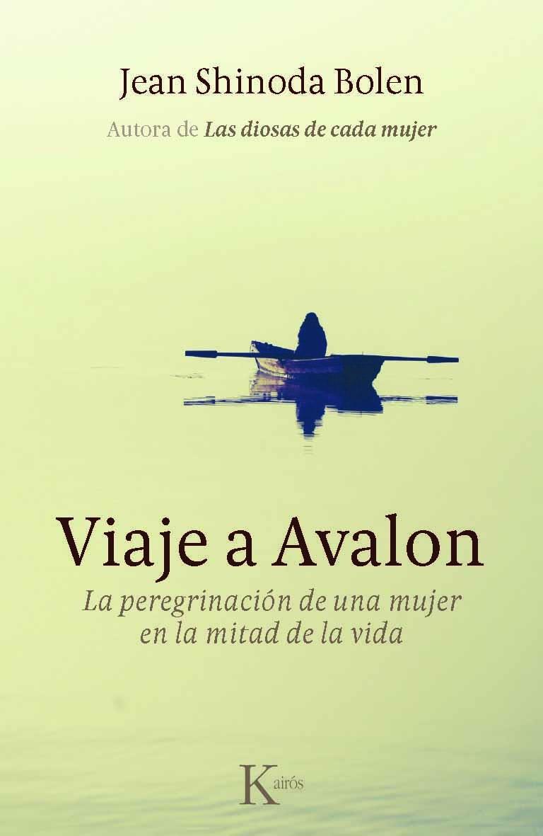 VIAJE A AVALON | 9788499881829 | SHINODA BOLEN,JEAN  | Llibreria Geli - Llibreria Online de Girona - Comprar llibres en català i castellà
