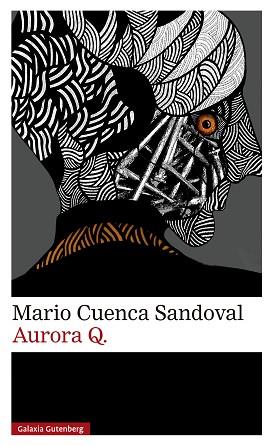 AURORA Q. | 9788419738974 | CUENCA SANDOVAL, MARIO | Libreria Geli - Librería Online de Girona - Comprar libros en catalán y castellano