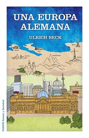 UNA EUROPA ALEMANA | 9788449328039 | BECK,U | Llibreria Geli - Llibreria Online de Girona - Comprar llibres en català i castellà
