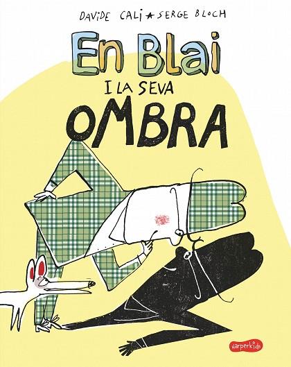 EN BLAI I LA SEVA OMBRA | 9788417222406 | CALI,DAVIDE | Llibreria Geli - Llibreria Online de Girona - Comprar llibres en català i castellà