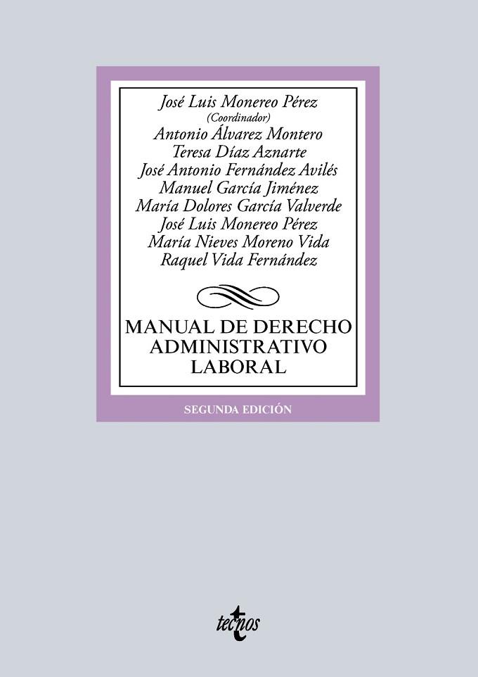 MANUAL DE DERECHO ADMINISTRATIVO LABORAL(2ª EDICION 2016) | 9788430969692 | MONEREO PÉREZ,JOSÉ LUIS/ÁLVAREZ MONTERO,ANTONIO/DÍAZ AZNARTE,MARÍA TERESA/FERNÁNDEZ AVILÉS,JOSÉ  | Llibreria Geli - Llibreria Online de Girona - Comprar llibres en català i castellà