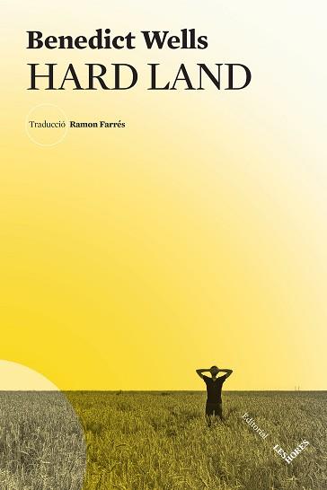 HARD LAND (EDICIÓ EN CATALÀ) | 9788412398199 | WELLS,BENEDICT | Llibreria Geli - Llibreria Online de Girona - Comprar llibres en català i castellà