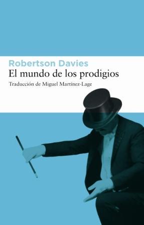 EL MUNDO DE LOS PRODIGIOS | 9788493501891 | DAVIES,ROBERTSON | Llibreria Geli - Llibreria Online de Girona - Comprar llibres en català i castellà