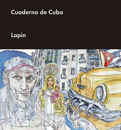 CUADERNO DE CUBA | 9788416420728 | LAPIN | Llibreria Geli - Llibreria Online de Girona - Comprar llibres en català i castellà