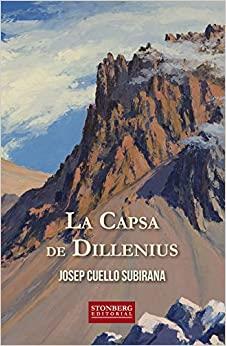 LA CAPSA DE DILLENIUS | 9788412165159 | CUELLO SUBIRANA, JOSEP | Llibreria Geli - Llibreria Online de Girona - Comprar llibres en català i castellà