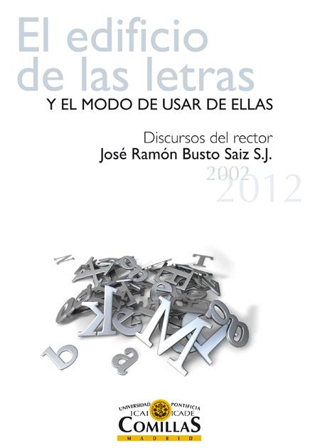 EL EDIFICIO DE LAS LETRAS Y EL MODO DE USAR DE ELLAS | 9788484684664 | BUSTO SAIZ,JOSÉ RAMÓN | Llibreria Geli - Llibreria Online de Girona - Comprar llibres en català i castellà