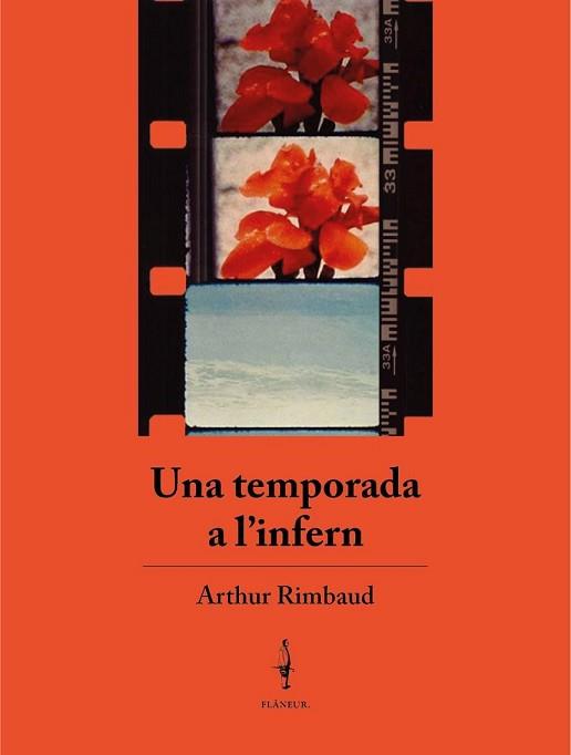 UNA TEMPORADA A L'INFERN | 9788409381951 | RIMBAUD,ARTHUR | Llibreria Geli - Llibreria Online de Girona - Comprar llibres en català i castellà