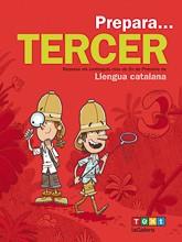 PREPARA TERCER. LLENGUA CATALANA | 9788441230156 | ARMENGOL PONCE,MERITXELL | Llibreria Geli - Llibreria Online de Girona - Comprar llibres en català i castellà