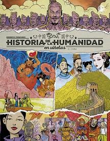 HISTORIA DE LA HUMANIDAD EN VIÑETAS.CHINA-6 | 9788410031999 | FERNÁNDEZ,NORBERTO | Llibreria Geli - Llibreria Online de Girona - Comprar llibres en català i castellà