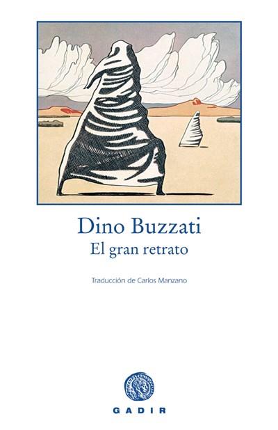 EL GRAN RETRATO | 9788493443993 | BUZZATI,DINO | Llibreria Geli - Llibreria Online de Girona - Comprar llibres en català i castellà