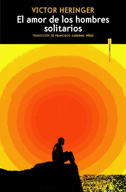 EL AMOR DE LOS HOMBRES SOLITARIOS | 9788419261816 | HERINGER, VICTOR | Llibreria Geli - Llibreria Online de Girona - Comprar llibres en català i castellà