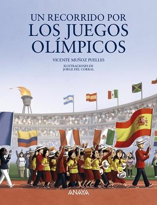 UN RECORRIDO POR LOS JUEGOS OLÍMPICOS | 9788469865729 | MUÑOZ PUELLES,VICENTE | Llibreria Geli - Llibreria Online de Girona - Comprar llibres en català i castellà