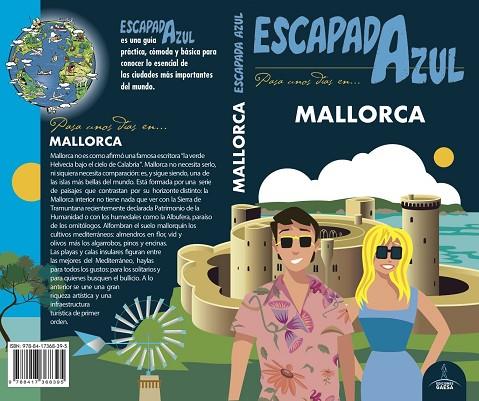 MALLORCA(ESCAPADA AZUL.EDICION 2018) | 9788417368395 | GARCíA, JESúS/YUSTE, ENRIQUE | Llibreria Geli - Llibreria Online de Girona - Comprar llibres en català i castellà