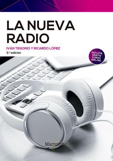 LA NUEVA RADIO  | 9788426733962 | TENORIO SANTOS,IVAN/LOPEZ ROLDAN,RICARDO | Libreria Geli - Librería Online de Girona - Comprar libros en catalán y castellano
