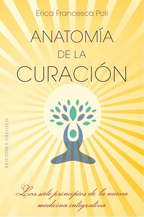 ANATOMíA DE LA CURACIóN | 9788491113140 | POLI,ERICA FRANCESCA | Llibreria Geli - Llibreria Online de Girona - Comprar llibres en català i castellà