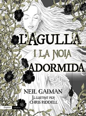 L'AGULLA I LA NOIA ADORMIDA | 9788497879927 | GAIMAN,NEIL | Llibreria Geli - Llibreria Online de Girona - Comprar llibres en català i castellà