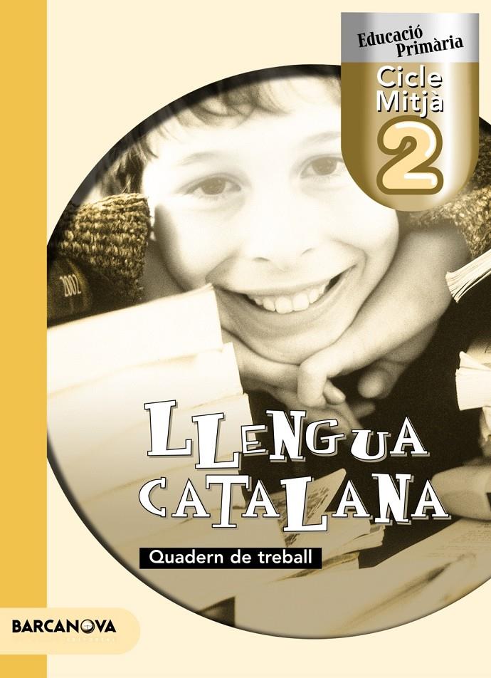LLENGUA CATALANA-2(CICLE MITJA/QUADERN D'ACTIVITATS | 9788448922153 | BOIXADERAS SAEZ,ROSA/FABRES,NURIA | Llibreria Geli - Llibreria Online de Girona - Comprar llibres en català i castellà